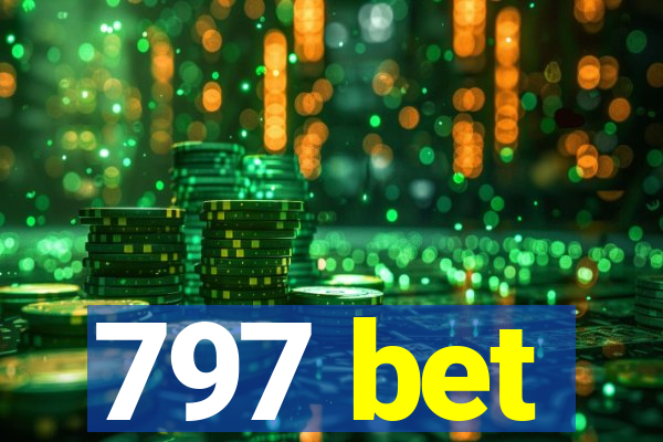 797 bet